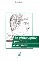 La philosophie pratique d'Aristote