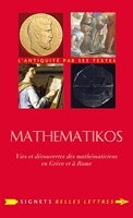 Mathematikos - Vies et découvertes des mathématiciens en Grèce et à Rome