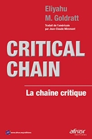 Critical Chain - La chaîne critique