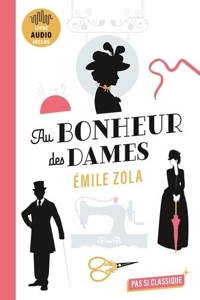 Au Bonheur des dames d'Émile Zola de Garance Kutukdjian