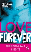 Love Forever - Une romance New Adult, par l'auteur de 