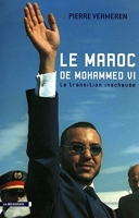Le Maroc de Mohammed VI - La transition inachevée