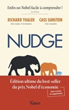 Nudge, édition mise à jour et augmentée - Édition ultime du best-seller du prix Nobel d’économie