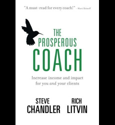 The Prosperous Coach - Increase Income and Impact for You and Your Clients... les Prix d'Occasion ou Neuf The Prosperous Coach - Increase Income and Impact for You and Your Clients... les Prix d'Occasion ou Neuf
