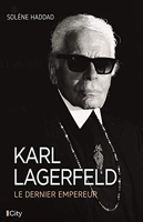 Karl Lagerfeld, le dernier empereur