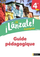 ¡Lanzáte! 4e - Guide Pédagogique - 2023
