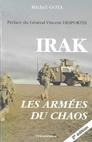Irak - Les armées du chaos