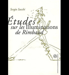 Etudes Sur Les Illuminations De Rimbaud. Hors Serie
