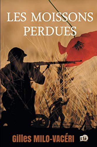 couverture de : Les moissons perdues