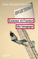 Lénine et l'arme du langage