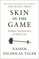 Skin in the Game - Hidden Asymmetries in Daily Life