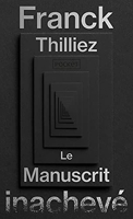 Le Manuscrit inachevé - Collector