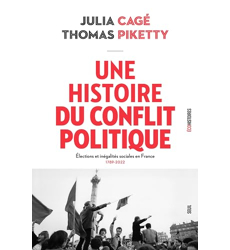 Une histoire du conflit politique. Elections et inégalités sociales en France, 1789-2022