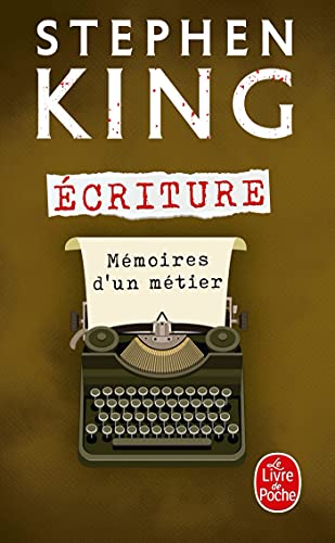 Ecriture - Mémoires d'un métier de Stephen King