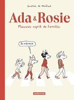 Ada et Rosie - Mauvais esprit de famille