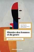Histoire des femmes et du genre - Historiographie, sources et méthodes