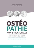 Osteopathie Non Structurelle - A l'écoute du Corps - une Evolution de la Methode Poyet