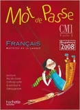 Mot de Passe Français CM1 - Guide pédagogique + CD audio - Ed.2010 de Maryse Lemaire,Xavier Knowles,Cécile Deram ( 3 septembre 2010 ) - Hachette Éducation (3 septembre 2010)