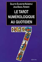 Tarot numérologique au quotidien