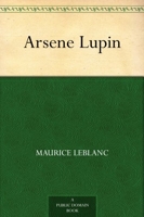 Arsene Lupin (English Edition) - Format Kindle - 1,04 €