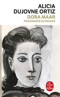 Dora Maar - Prisonnière du regard
