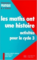 Les Maths ont une histoire - Activités pour le cycle 3