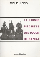 La langue secrète des Dogon de Sanga
