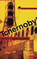 Tchernobyl, après l'Apocalypse