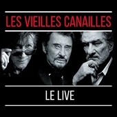 Les Vieilles Canailles - DVD Live