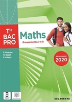 Maths - Groupements A et B - Tle Bac Pro (2021) - Pochette élève - Groupements A et B - Tle Bac Pro (2021) - Pochette élève (2021)