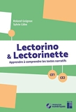 Lectorino et Lectorinette CE1-CE2 + CD-Rom + Téléchargement - Apprendre à comprendre les textes narratifs - Retz - 14/06/2019