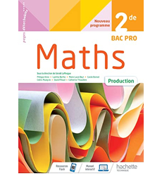 Mathématiques Production 2de BAC PRO