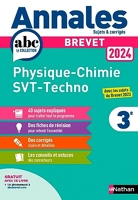 Annales ABC du Brevet 2024 - Physique-Chimie - SVT - Technologie 3e - Sujets et corrigés + fiches de révisions