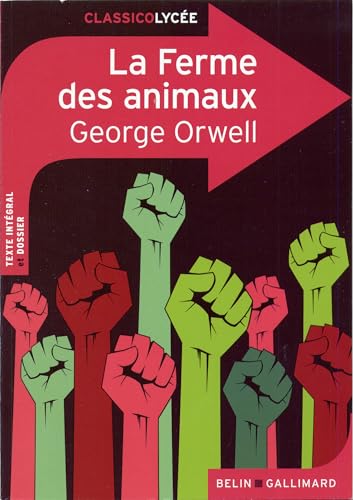 La Ferme des animaux de Orwell - édition intégrale prescrite - Carrés  classiques Collège