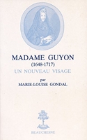 Madame guyon - 1648-1717 : Un Nouveau Visage