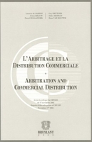 L'Arbitrage et la Distribution Commerciale - Edition bilingue français-anglais
