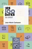 Les 100 dates du droit