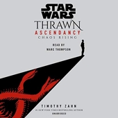 Star Wars - Thrawn Ascendancy: Chaos Rising, Book 1 - Format Téléchargement Audio - 31,43 €