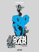 Open Bar - 1re Tournée
