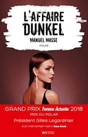 L'affaire Dunkel - Prix du Polar - Prix Femme Actuelle 2018