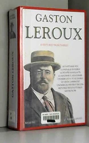 Aventures Incroyables, Gaston Leroux - les Prix d'Occasion ou Neuf