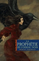 La prophétie de l'oiseau noir