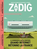 Zadig N14 - Quand Internet bétonne la France