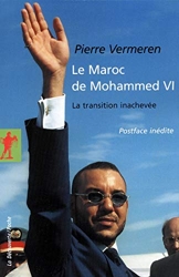 Le Maroc de Mohammed VI de Pierre Vermeren