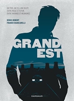 Grand Est - Tome 0 - Grand Est