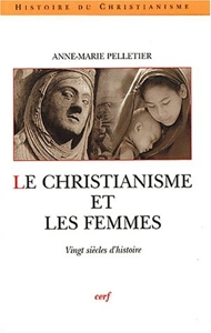 Le Christianisme et les femmes d'A.-M. Pelletier
