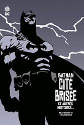 Batman Cite Brisee - Tome 0 d'Azzarello Brian