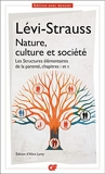 Nature, culture et société - Les Structures élémentaires de la parenté, chapitres I et II