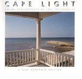 Cape Light - Color Photographs - A New Expanded Edition