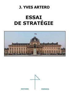 Essai de stratégie de Jean-Yves Artero